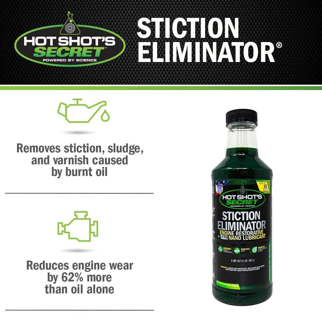 Hot Shot's Secret STICTION ELIMINATOR Engine Oil Additive- 32 OZ