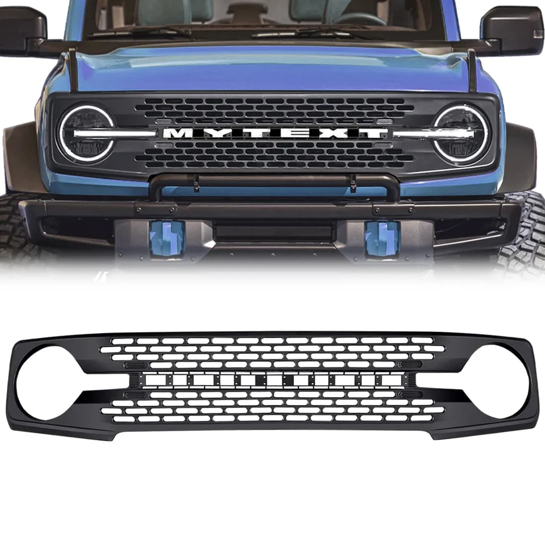 High Configuration Style Front Grille W/ DIY Letters - Matte Black For 21+ Ford Bronco (ETA early Jun))